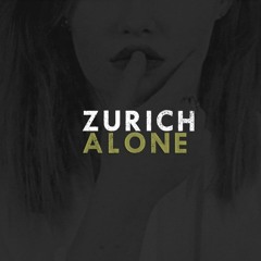 ZURICH - Alone