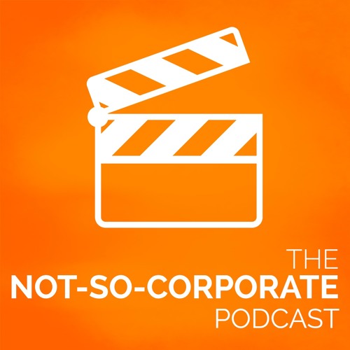How to Produce the Best Wedding Videos in the World - #011 - The Not-So-Corporate Podcast