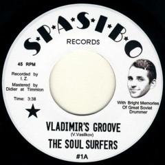 The Soul Surfers – Vladimir's Groove