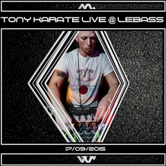 Tony Karate Live @ LeBass Part 02