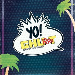 Ventura | YO!Ghurrrt Promo Trap Mix