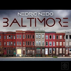 Baltimore (Produced By Wes Green) **Click Buy for FREE DL**