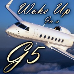 Woke Up In a G5 [Rick Ross Type Beat]