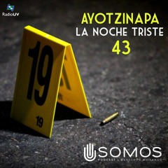 01 Ayotzinapa, a un año.