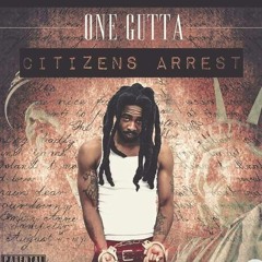 One Gutta Feat. Smoov St - 1st Of All