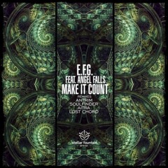 E.F.G. Feat. Angel Falls - Make It Count