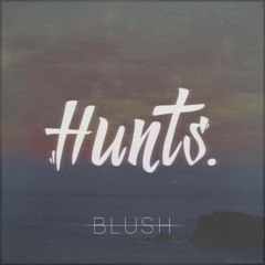 HUNTS. - Blush