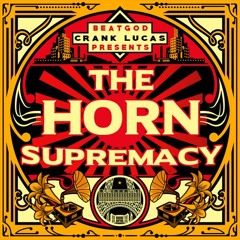 The Horn Supremacy [Jay-Z Type Beat]