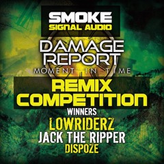 Damage Report - Moment In Time (DISPOZE Remix)