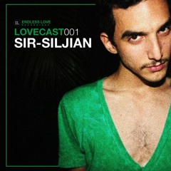 Lovecast 001 - Sir-Siljian