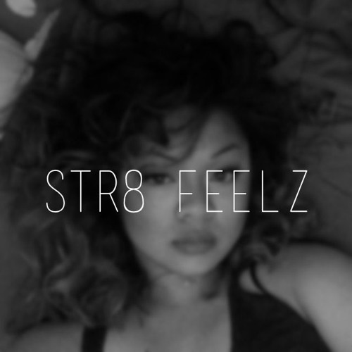 STR8 FEELZ - LA FLAME