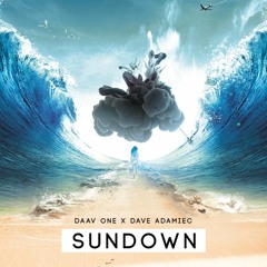 Daav One x Dave Adamiec - Sundown