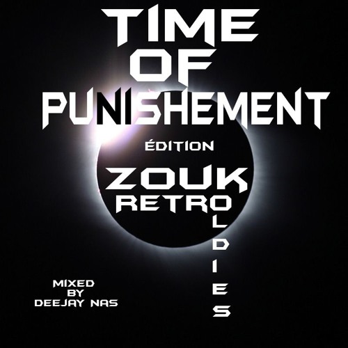 Time Of Punishement Edition RetrO'ldies