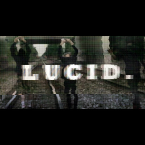 The Lucid Anthem. - Ethan Little, Sean Prince, KU$H HENDRIX - Lucid Original