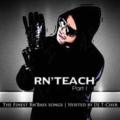 DJ T-CHER | RN'TEACH (Vol. 1) -  2K15(audio version)---(link for video version in description)