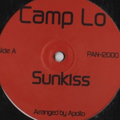Camp Lo - Sunkiss (short eyes)