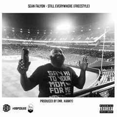 Sean Falyon - Still Everywhere (freestyle)