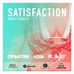 Blazy & Dang3r - Satisfaction