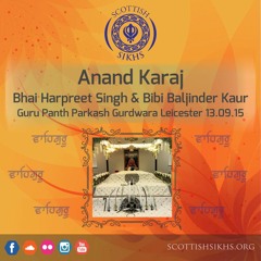 Bhai Sukhwinder Singh - Lavaan Keertan - Anand Karaj of HS & BK 13.09.15