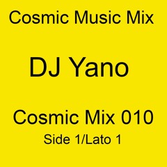 DJ Yano - Cosmic Mix 010 Side 1 (Tape Recording)