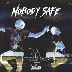 Nobody Safe "Single Version"