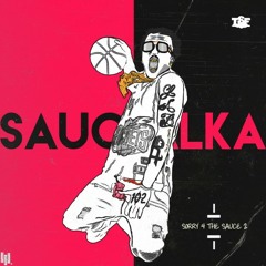 18 - Sauce Walka - Sauce Dreamz