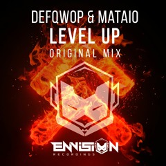 Defqwop & Mataio - Level Up