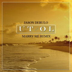 Marry Me - Jason Derulo (Utol Tropical House Remix)