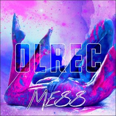 Olrec - Mess