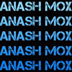 Mixtape [anash Mox] 2015 #cookies Minor