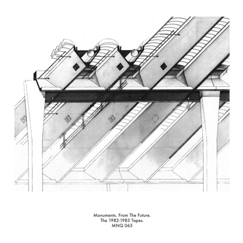 MNQ 063 Monuments - From The Future 1982 -1983 Tapes LP (mix)