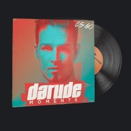 Darude - Moments(CSGO, Main Menu)