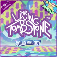 Squid Melody [Purple Version] [INSTRUMENTAL] (MASHUP) [TLT]