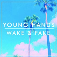 WAKE & FAKE