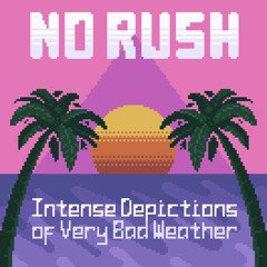 No Rush - Behind The Ice Curtain