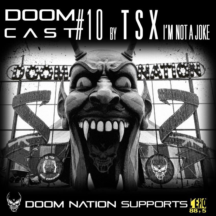 DOOMCAST#10 By DJ TSX 