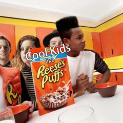 Cool Kids Like Reeses Puffs