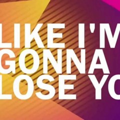 Like I'm Gonna Lose You (Meghan Trainor - John Legend) Cover