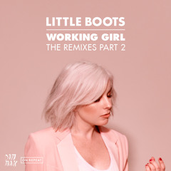 Working Girl Remixes Pt. 2