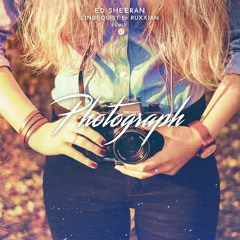Ed Sheeran - Photograph (Lindequist & Ruxxian Remix)