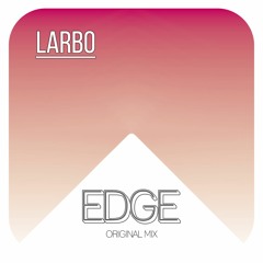 Edge (Original Mix) [FREE DOWNLOAD]