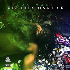 Divinity Machine - Zu Mali.Prod By Crxsh