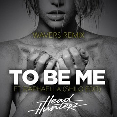 Headhunterz ft. Raphaella - To Be Me (Wavers Remix)