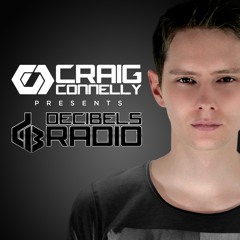 Craig Connelly - Decibels Radio Episode 24