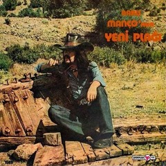 Barış Manço - Çay Elinden Öteye (Rezil Dede) 1976