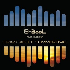 C - BooL Feat. Isabelle - Crazy About Summertime (NestrO Bootleg Mix)[Available October 5]