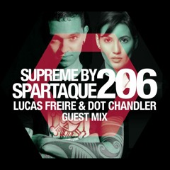 Supreme 206 with Lucas Freire & Dot Chandler