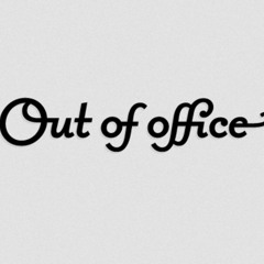 out of office