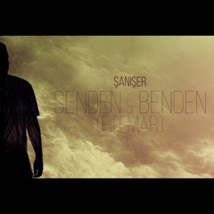 Şanışer - Senden&Benden (Ft. Emar)