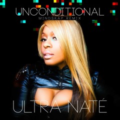 Ultra Naté - Unconditional (Mindskap Remix)